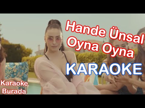 Hande Ünsal - Oyna Oyna (Karaoke)
