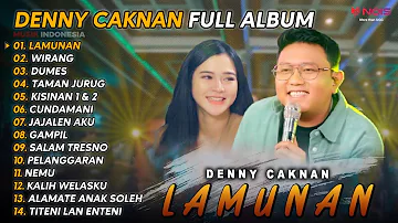 DENNY CAKNAN FULL ALBUM TERBARU 2024 LAMUNAN | LAGU JAWA TERBARU 2024