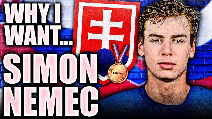 Why I Want: SIMON NEMECThe Draft's BEST D-Man? DAH...