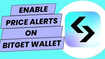 How To Enable Price Alerts On Bitget Wallet
