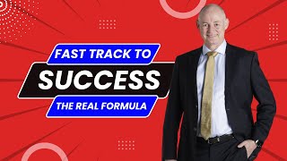 The Real Formula To Success | Fast Track To Success