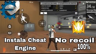 Pegar todo rojo 🔴/Con la App de Cheat Engine /🔥No Recoil 100%real😎-Free fire 2023