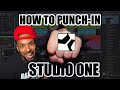 How To Punch Record In Studio One