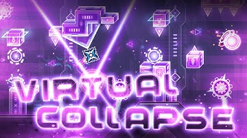 "Virtual Collapse" (Insane Demon) by TeamUprising | Geometry Dash 2.11