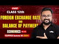 #MBT 🔥Foreign Exchange Rate & Balance of Payment 12 One Shot | Macro Economics | GAURAV JAIN
