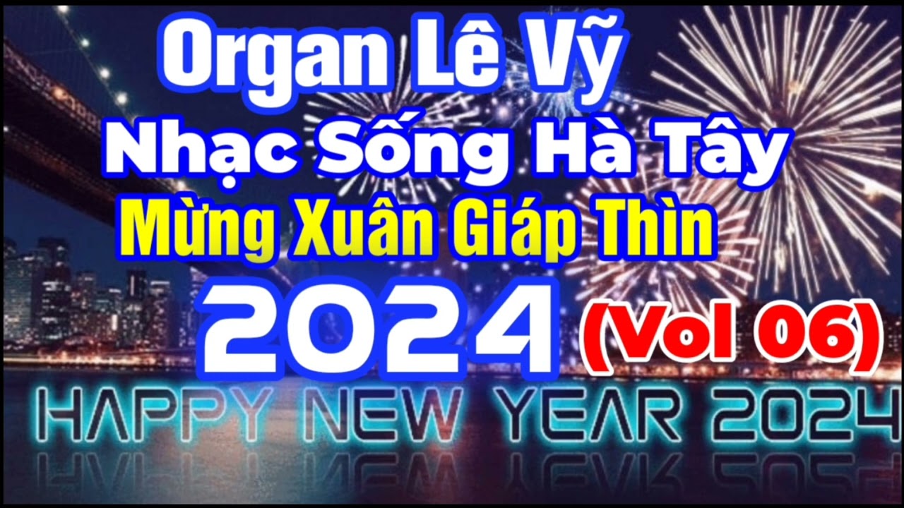 Lk Nhạc Sống Hà Tây Disco Lê Vỹ Không Lời Mới Nhất 2024 | Mừng Xuân Giáp Thìn 2024 (Vol 06)