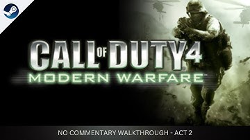 Call of Duty 4: Modern Warfare Walkthrough – Act 2: Shock and Awe