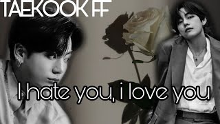 I Hate you, I Love you... EPISODE 01    𝐓𝐀𝐄𝐊𝐎𝐎𝐊 𝐒𝐈𝐍𝐇𝐀𝐋𝐀 𝐅𝐅