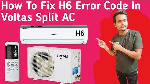 Voltas AC h6 error code Hindi | How to solve h6 error in voltas ac