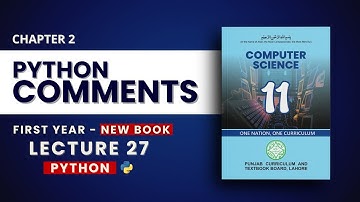 2.5 Python Comments Explained - Chapter 2 - PTB New Book 2025 - Class 11 Computer Science