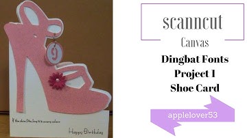 Dingbat Fonts Project 1 Shoe Card