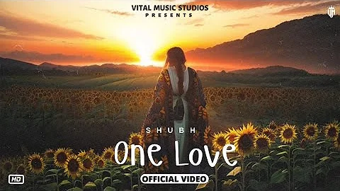 One Love - Shubh (Official Video) Billo Gutt Te Paraanda Tera Karda Kamaal Ni Song | New Song 2023