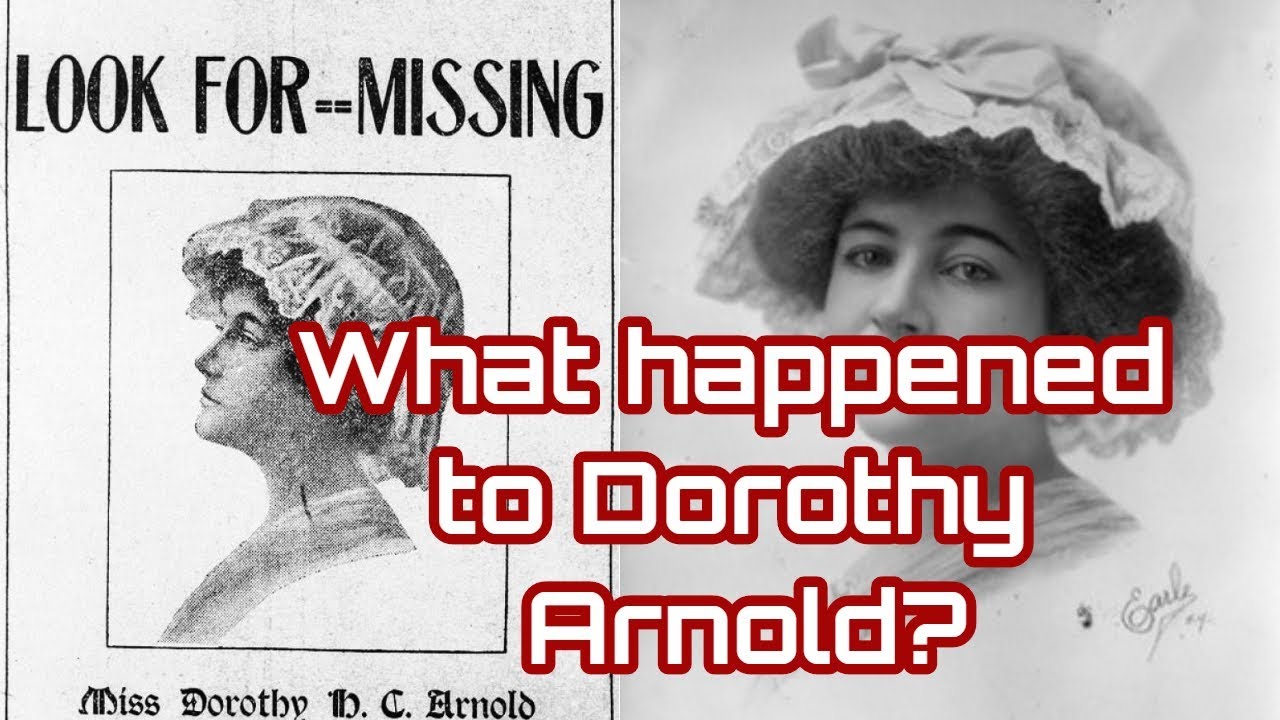 What Happened To Dorothy Arnold People Who Vanished Without A Trace 2