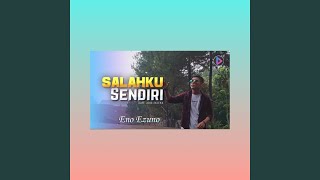 Salahku Sendiri