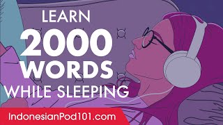 Download Lagu Indonesian Conversation: Learn while you Sleep with 2000 words MP3 Download Lagu Indonesian Conversation: Learn while you Sleep with 2000 words MP3