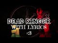 DEAD RINGER with LYRICS (Guest 666 vs. Noob LMS) | Forsaken OST