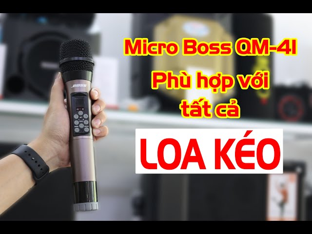 Bộ Micro không dây micro Boss QM-41 | Micro đầu thu dùng được cho TẤT CẢ các loại LOA KÉO