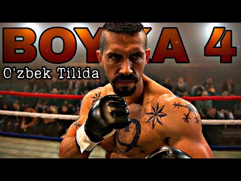 Boyka 4 | Bo'ysunmas 4 | O'zbek Tilida Jangari Boevik Kino To'liq