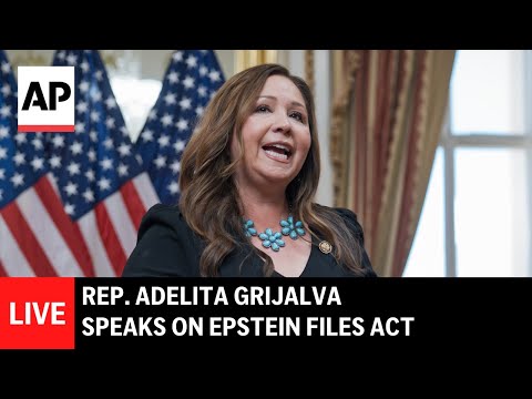 LIVE: Rep. Adelita Grijalva speaks on Epstein files act