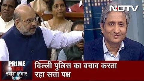 Prime Time, March 11, 2020 | Amit Shah Praises Delhi Police