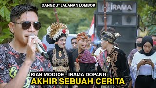 ADA APA DENGAN PENGANTIN INI SEHINGGA MINTA RIAN MODJOE NYANYI AKHIR SEBUAH CERITA DI IRAMA DOPANG