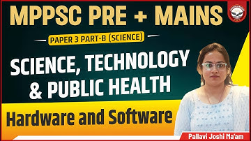Hardware and Software | MPPSC Mains | Paper 3 Part B | Unit 2 | Genius Academy