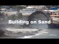 Building on Sand