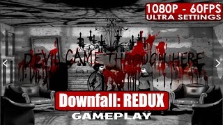 Downfall: REDUX gameplay PC HD [1080p/60fps]