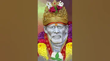 Shirdi Sai Baba YouTube Short Video Status Video Motivation Sirdisaibaba Saibabaadhyayan 