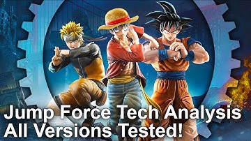[4K] Jump Force Tech Analysis: Super Battle Between Consoles and PC !!