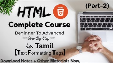 Learn HTML Tutorial in Tamil|Beginners to Advanced (Step by Step guide)- Part 2 Text Formatting Tags