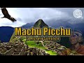 La historia de Machu Picchu | ¿Cómo se construyó Machu Picchu?