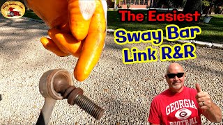 Easiest Way to Change BAD SWAY BAR LINKS Plus TIPS AND TRICKS!!...A Blue Bummer UPDATE