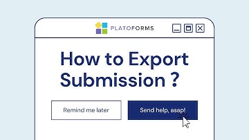 How to Export Form Submissions | PlatoForms Management