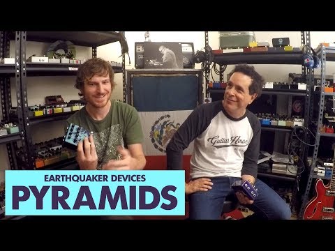 Pedals and Effects: Pyramids by EarthQuaker Devices
