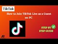 How to Join TikTok Live as a Guest on PC – Guest Invite Guide (2026)