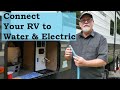 Connect Your RV to Water and Electric