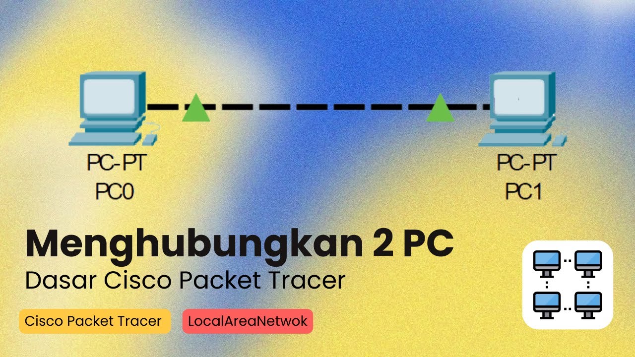 Cara Menghubungkan 2 PC di Cisco Packet Tracer - dalam 5 Menit - YouTube