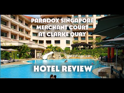 Paradox Singapore Merchant Court at Clarke Quay Hotel Review