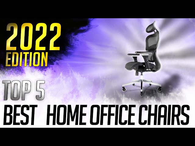 Best Office Chairs 2022