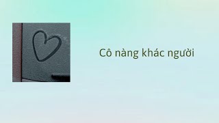 [Lyrics] Cô nàng khác người - Pixel Neko (ft.MCK & Wxrdie) | Chlorophyll