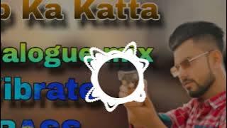 Up Ka Katta (Dj Remix) Ek Phone Par Shahar Jaam Abhishek Sikheda Harendra Nagar Badmashi Song 2024