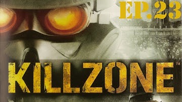 Killzone - Part 23: Ammo Dumps - Walkthrough / Let