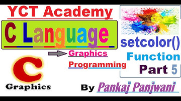 C Graphics Programming In Hindi Part 5 : setcolor() Function