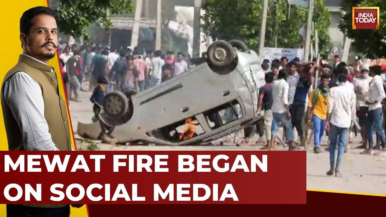 Harayana Clashes: India Today Investigation Reveals That Mewat Fire Began On Social Media