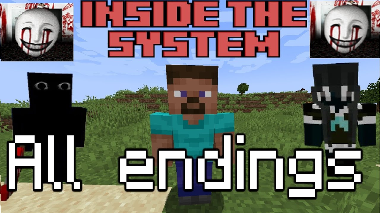 Inside the system All Endings (+ How to get them)