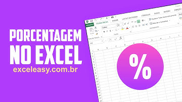 Como Calcular a Porcentagem no Excel  - Passo a Passo