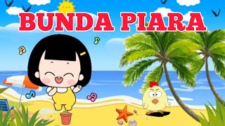 BUNDA PIARA#laguanakanak