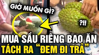 Mua trái sầu riêng 1,4 KÝ về tách được 4 múi, khách ra tiệm BẮT ĐỀN gây tranh cãi | Tin 3 Phút