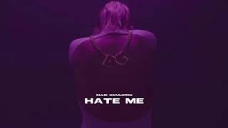 Ellie Goulding - Hate Me (Solo Version)